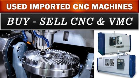 where to buy used cnc machines|cnc second hand machine sale.